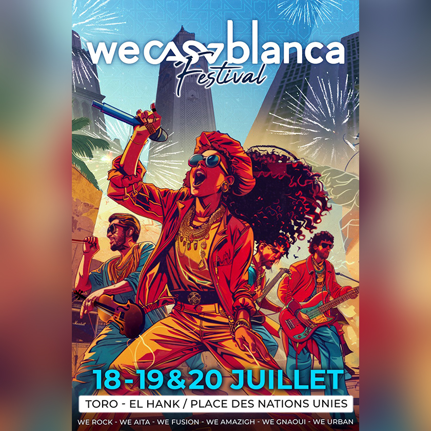 WeCasablanca festival 2024 : Célébration de la diversité, de la richesse musicale et culturelle marocaine Casablanca, Maroc, 18-20 Juillet 2024