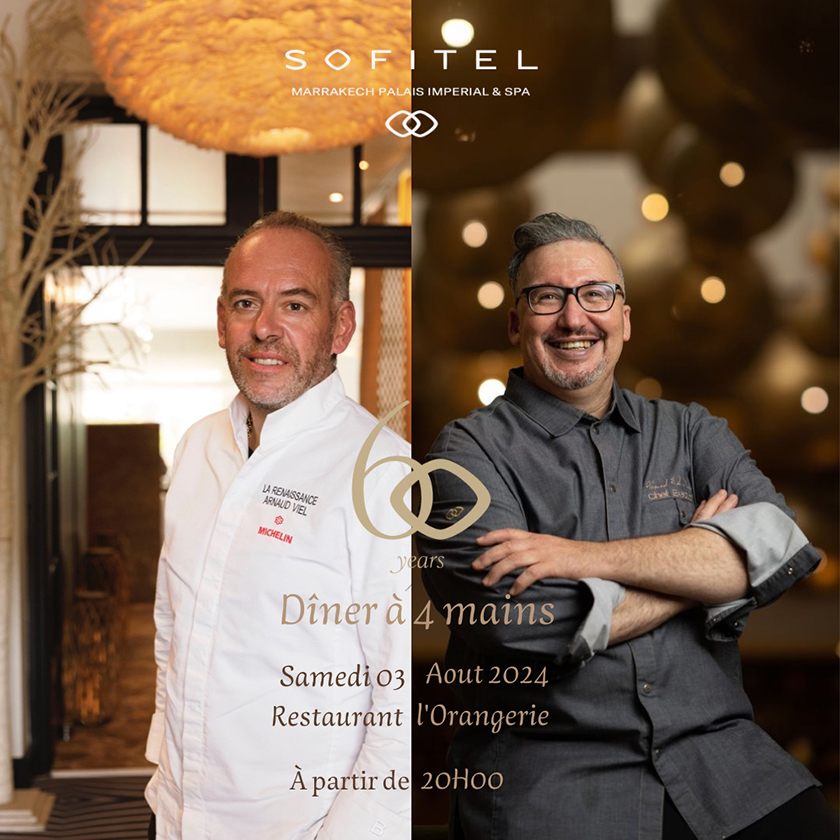 Le Sofitel Marrakech dévoile un dîner à quatre mains avec le chef étoilé Arnaud Viel et le chef exécutif Ahmed Eddefaa