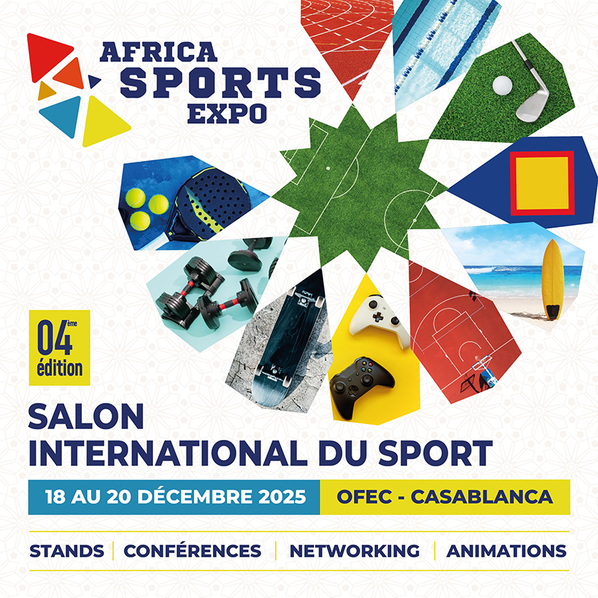 AFRICA SPORTS EXPO : Casablanca s’apprête à accueillir  la 4ᵉ édition du plus grand salon du sport en Afrique