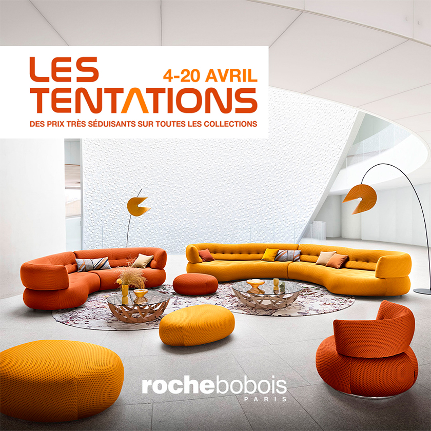 Roche Bobois Maroc annonce ses TENTATIONS du 4 au 20 avril : Une Période de Promotion Incontournable