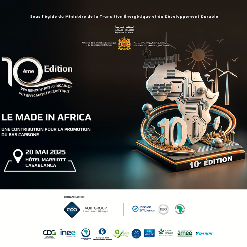 La 10ᵉ Édition des Rencontres Africaines de l’Efficacité Énergétique célèbre le “Made in Africa” comme moteur de la transition énergétique du continent